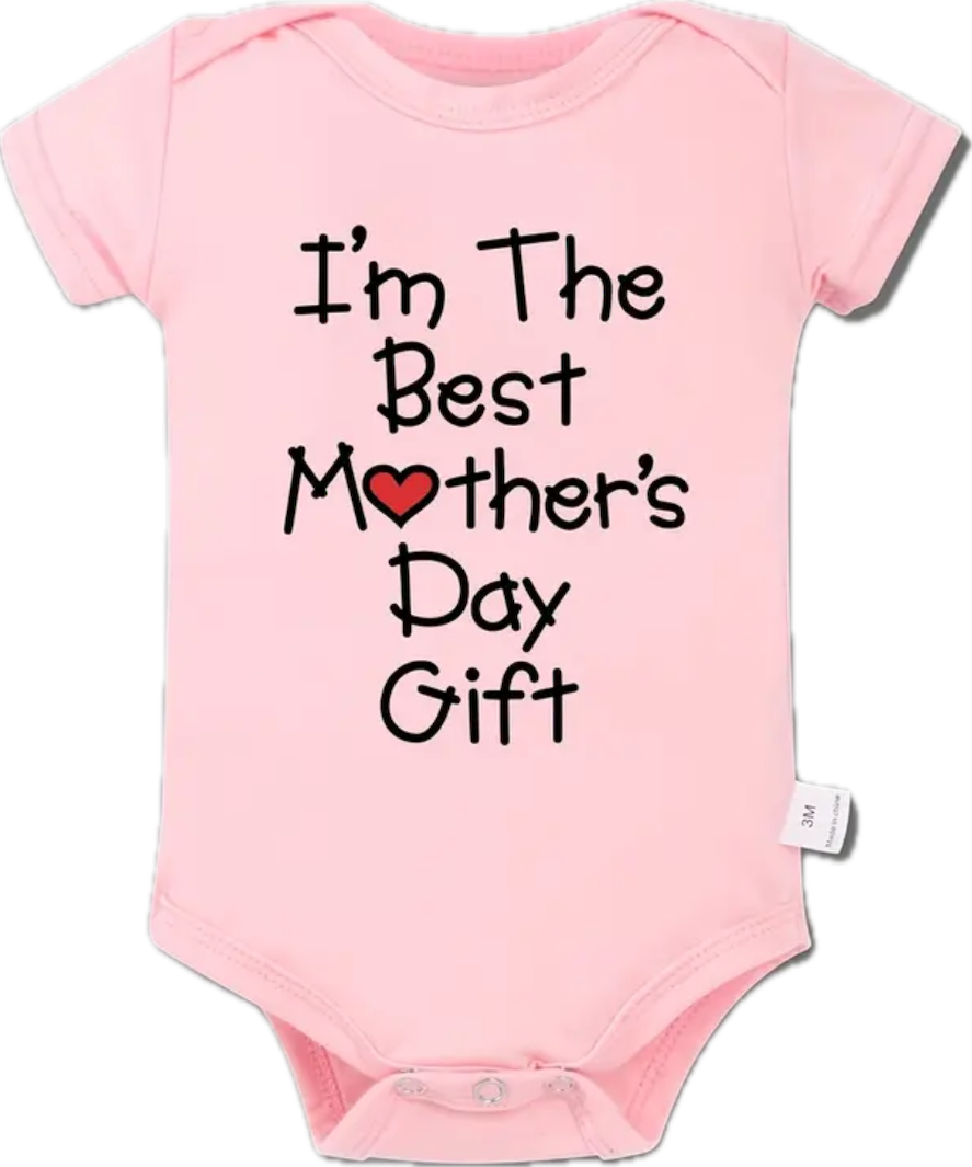 Best Mother’s Day Gift Baby Onesie