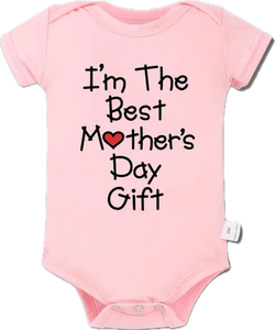 Best Mother’s Day Gift Baby Onesie